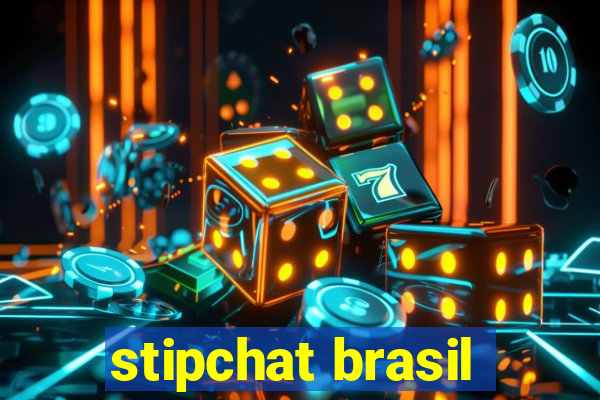 stipchat brasil